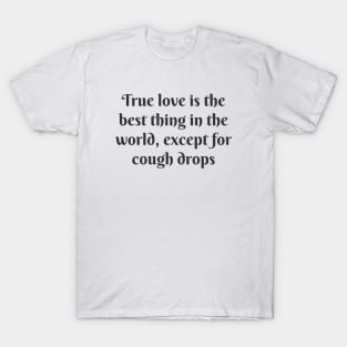 True Love T-Shirt